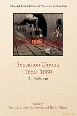 Sensation Drama 18601880 - Joan Hofer-Robinson [KSIĄŻKA]