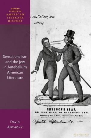 Sensationalism And The Jew In Antebellu [KSIĄŻKA]
