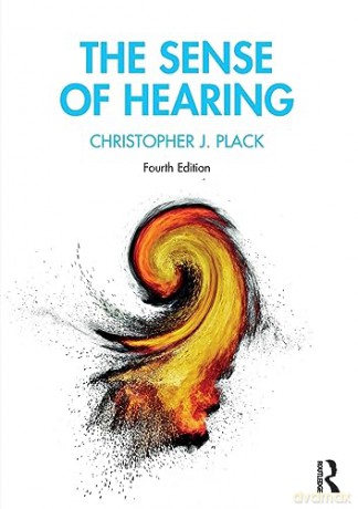 Sense Of Hearing - Christopher J Plack [KSIĄŻKA]