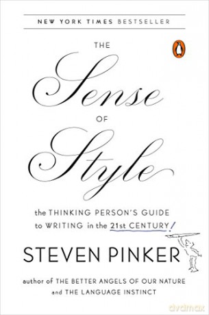 Sense Of Style The - Steven Pinker [KSIĄŻKA]