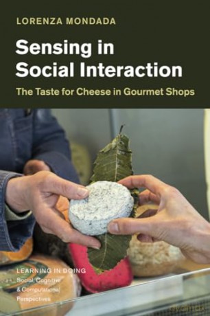 Sensing In Social Interaction - Mondada Lorenza [KSIĄŻKA]