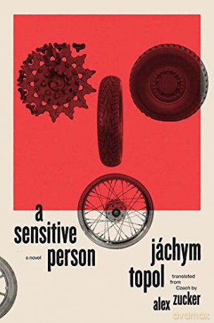 Sensitive Person A Novel - Jachym Topol [KSIĄŻKA]