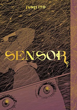 Sensor - Junji Ito [KSIĄŻKA]