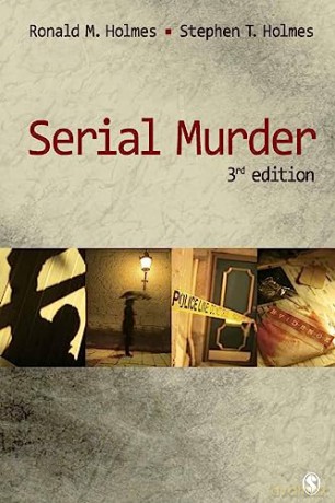 Serial Murder - Ronald M Holmes [KSIĄŻKA]