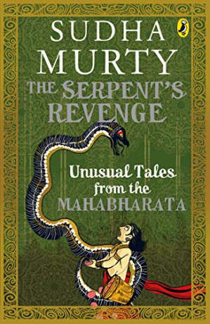 Serpents Revenge Unusual Tales From The - Sudha Murty [KSIĄŻKA]