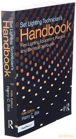 Set Lighting Technicians Handbook - Harry Box [KSIĄŻKA]