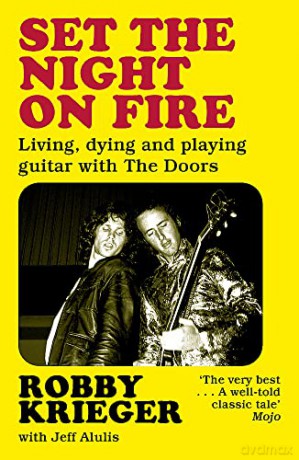 Set The Night On Fire - Robby Krieger [KSIĄŻKA]