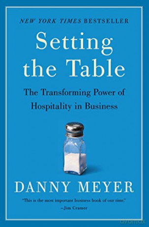 Setting The Table - Danny Meyer [KSIĄŻKA]