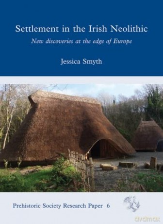 Settlement In The Irish Neolithic [KSIĄŻKA]