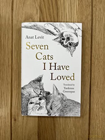 Seven Cats I Have Loved - Anat Levit [KSIĄŻKA]