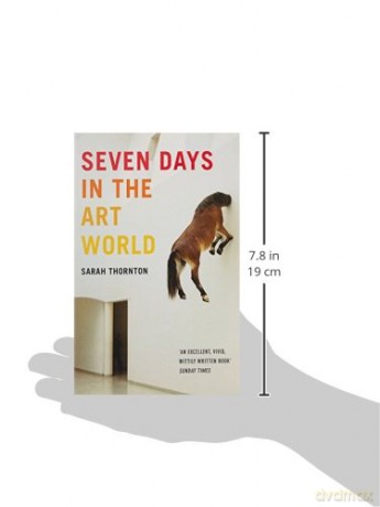 Seven Days In The Art World - Sarah Thornton [KSIĄŻKA]