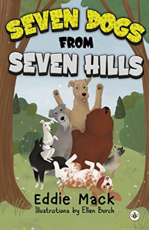 Seven Dogs From Seven Hills - Eddie Mack [KSIĄŻKA]