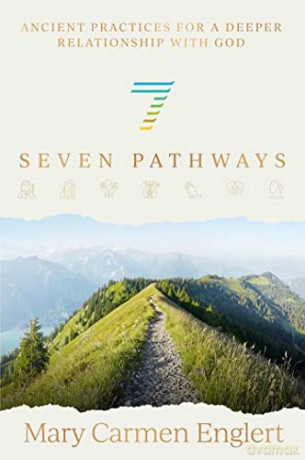 Seven Pathways - Mary Carmen Englert [KSIĄŻKA]
