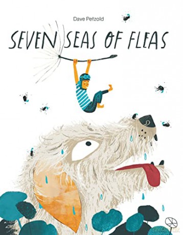 Seven Seas Of Fleas - Dave Petzold [KSIĄŻKA]