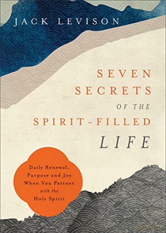 Seven Secrets Of The Spiritfilled Life - Jack Levison [KSIĄŻKA]