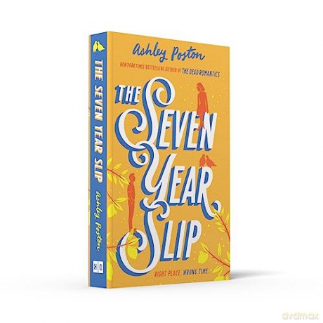 Seven Year Slip - Ashley Poston [KSIĄŻKA]