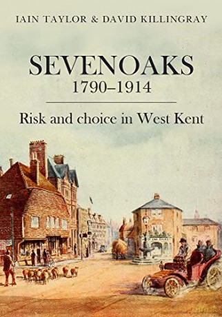 Sevenoaks 1790-1914 - Iain Taylor [KSIĄŻKA]