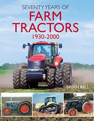 Seventy Years Of Farm Tractors [KSIĄŻKA]