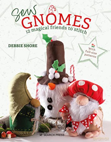 Sew Gnomes - Debbie Shore [KSIĄŻKA]
