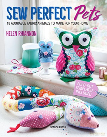 Sew Perfect Pets - Helen Rhiannon [KSIĄŻKA]