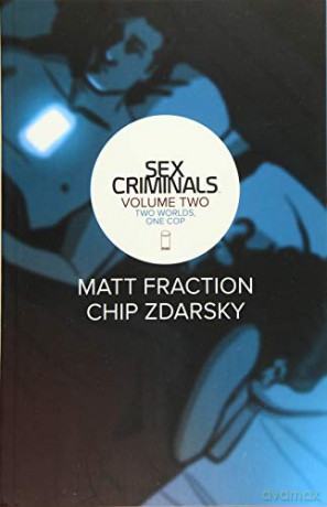 Sex Criminals 2 Two Worlds One Cop - Matt Fraction [KSIĄŻKA]
