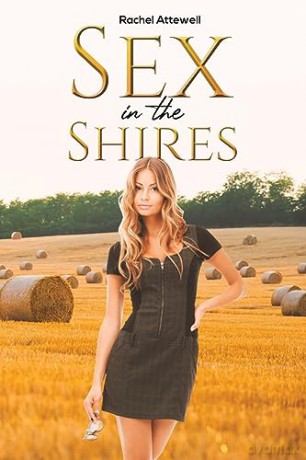 Sex In The Shires - Rachel Attewell [KSIĄŻKA]