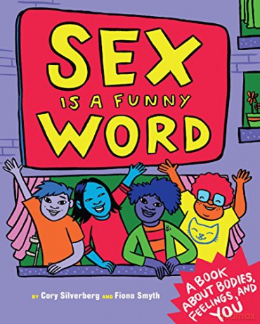 Sex Is A Funny Word - Cory Silverberg [KSIĄŻKA]