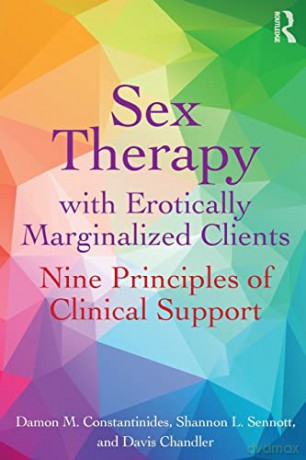 Sex Therapy With Erotically Marginalized - Damo Constantinides [KSIĄŻKA]