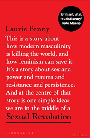Sexual Revolution - Laurie Penny [KSIĄŻKA]
