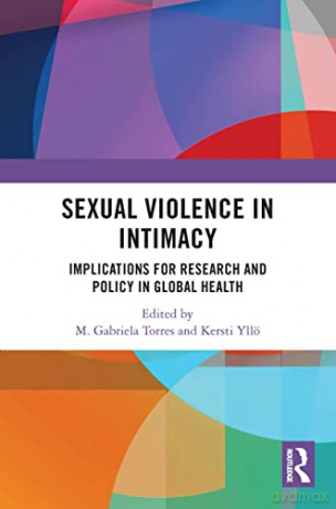 Sexual Violence In Intimacy - M. Gabriela Torres [KSIĄŻKA]