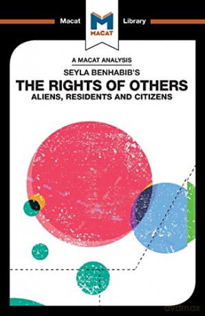 Seyla Benhabibs The Rights Of Others - Burcu Ozcelik [KSIĄŻKA]
