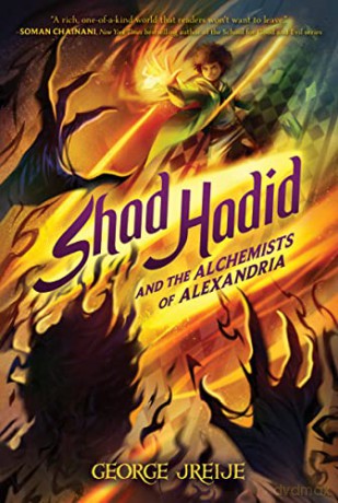 Shad Hadid Alchemists Of A Pb - Jreije George [KSIĄŻKA]