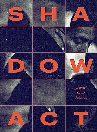 Shadow Act - Daniel Broc Johnson [KSIĄŻKA]
