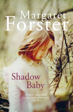 Shadow Baby - Margaret Forster [KSIĄŻKA]