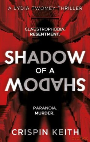 Shadow Of A Shadow - Crispin Keith [KSIĄŻKA]