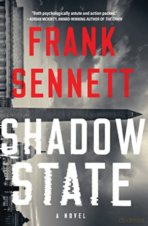 Shadow State - Frank Sennett [KSIĄŻKA]