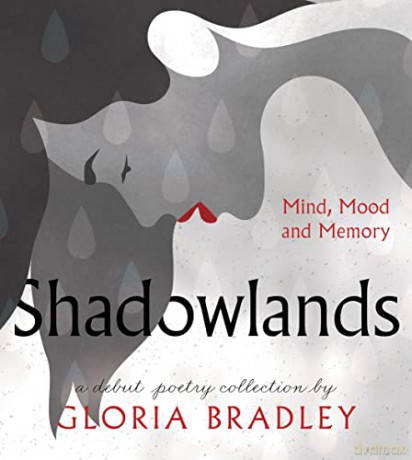 Shadowlands - Mind Mood And Memory - Bradley Gloria [KSIĄŻKA]