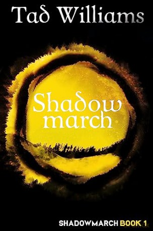 Shadowmarch Reissue - Williams Tad [KSIĄŻKA]