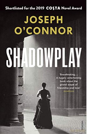 Shadowplay - Joseph O'connor [KSIĄŻKA]