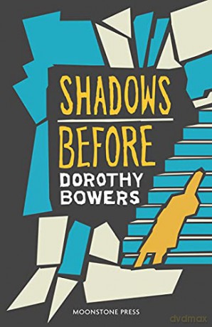 Shadows Before - D Bowers [KSIĄŻKA]