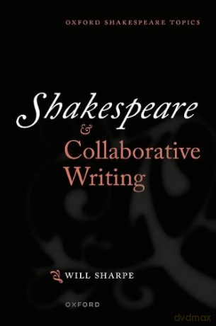 Shakespeare Collaborative Writing Paperb - Will Sharpe [KSIĄŻKA]