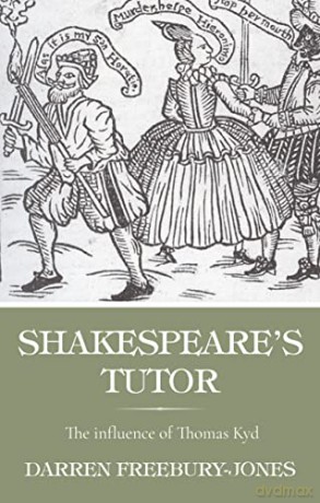 Shakespeare S Tutor - Darr Freebury-Jones [KSIĄŻKA]