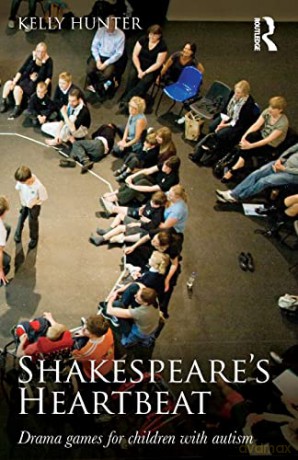 Shakespeare's Heartbeat: Drama Games For - Kelly Hunter [KSIĄŻKA]