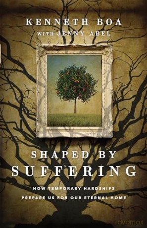 Shaped By Suffering - Kenneth Boa [KSIĄŻKA]