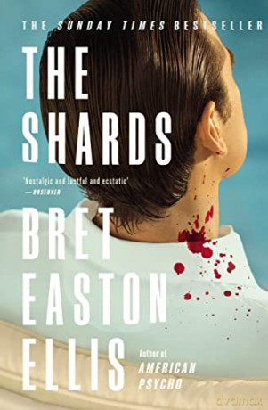 Shards - Bret Easton Ellis [KSIĄŻKA]