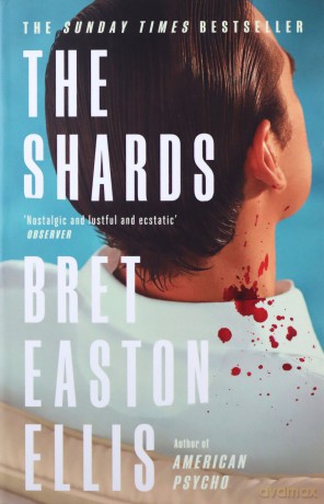 Shards - Bret Easton Ellis [KSIĄŻKA]