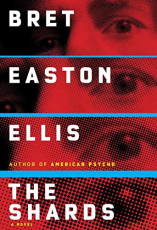 Shards, The - Bret Easton Ellis [KSIĄŻKA]