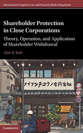 Shareholder Protection In Close Corpora - Alan K Koh [KSIĄŻKA]
