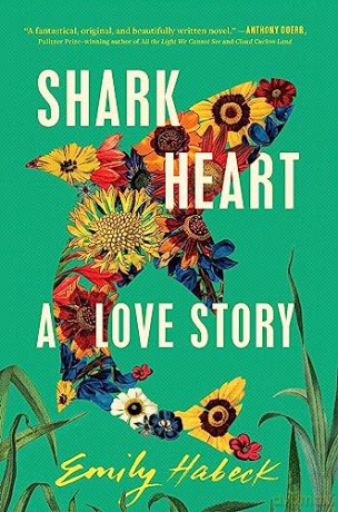 Shark Heart - Emily Habeck [KSIĄŻKA]