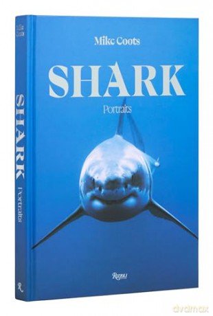 Shark Portraits - Mike Coots [KSIĄŻKA]